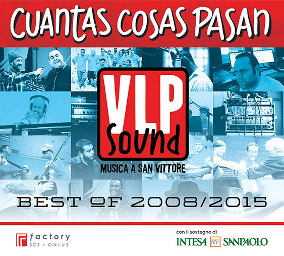 È disponibile il nuovo CD “Cuantas Cosas Pasan – Best Of 2008-2015”.